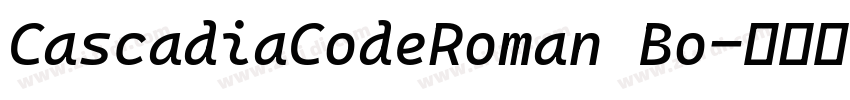 CascadiaCodeRoman Bo字体转换